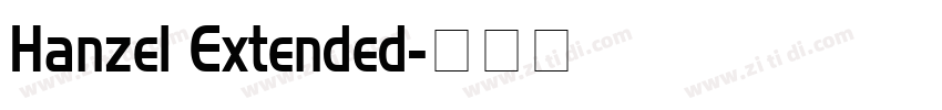 Hanzel Extended字体转换